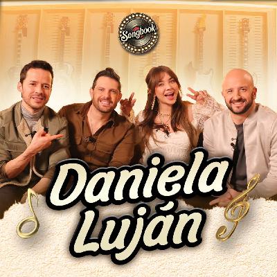 Daniela Luján en Songbook T. 2 - EP. 15