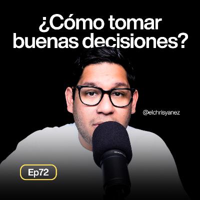¿Cómo tomar una decisión importante? (Según la Biblia) - Ep 72