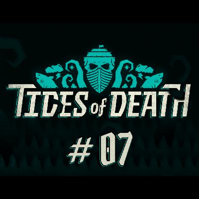 Tides of Death 007: Boneyard Tides of Death 007: Boneyard