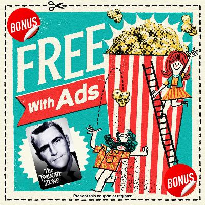 Free With Ads - Bonus Pilots: The Twilight Zone