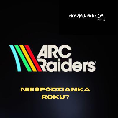 Nie strzelaj! - Arc Raiders wyjątkowo nas zaskoczyło