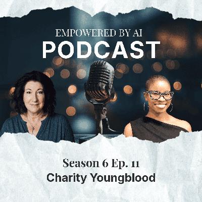 AI, Identity, and Protecting Your Energy: How Charity Youngblood Helps Women Build Aligned Businesses