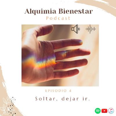 Soltar, dejar ir
