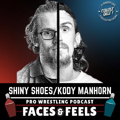 166. Shiny Shoes/Kody Manhorn