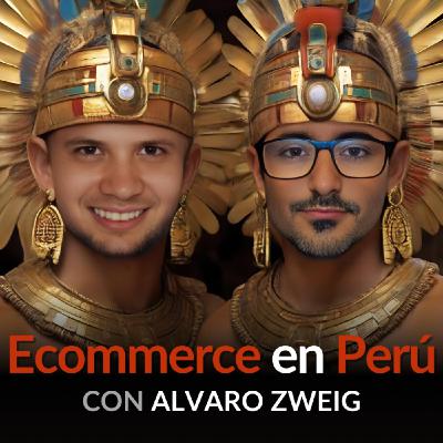 Episodio 40: Ecommerce en Perú