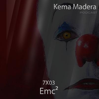 7x03 - Emc² 7x03 - Emc²
