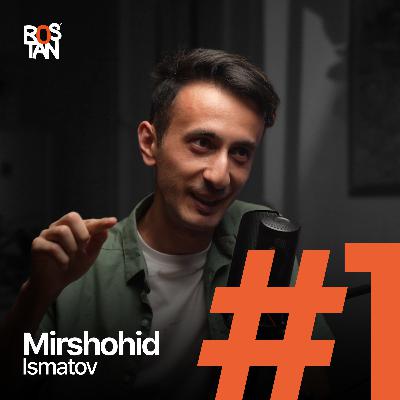 Mirshohid Ismatov - #1 Mirshohid Ismatov - #1
