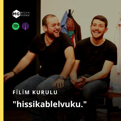 Filim Kurulu: "Hissikablelvuku." / Onur Ünlü, Serkan Keskin, İtirazım Var, Öner Erkan #3