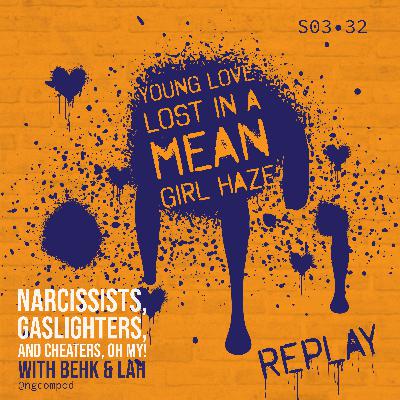 REPLAY: Young Love Lost in a Mean Girl Haze