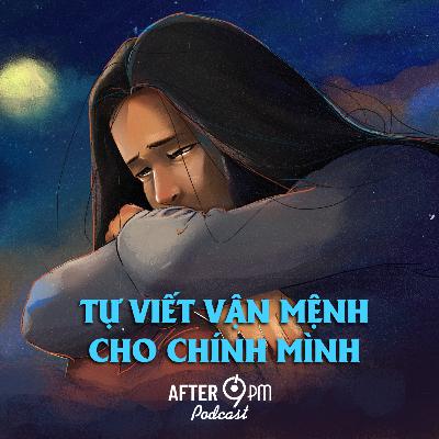 15. Tự viết vận mệnh cho chính mình