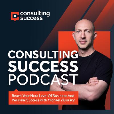 How To Build A Sellable Consulting Firm with David C. Baker