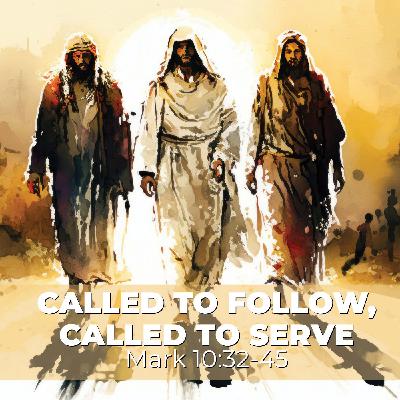 Called to Follow, Called to Serve