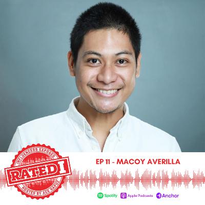 Episode 11: Macoy Averilla