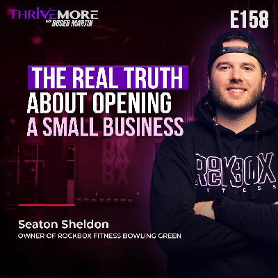 E158: Seaton Sheldon: A Thriving Young Entrepreneur on Family, Fitness, and Finding Purpose E158: Seaton Sheldon: A Thriving Young Entrepreneur on Family, Fitness, and Finding Purpose