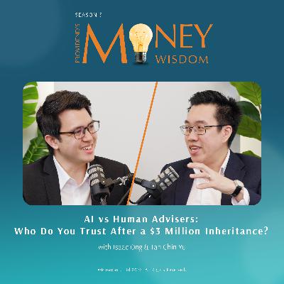 AI vs Human Advisers: Who Do You Trust After a $3 Million Inheritance? (S5E07) AI vs Human Advisers: Who Do You Trust After a $3 Million Inheritance? (S5E07)