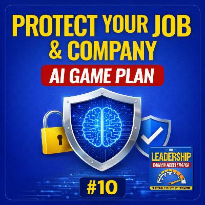 Trust-Building in the Age of AI: Your Leadership Game Plan for a Successful Workplace Transition (#10) Trust-Building in the Age of AI: Your Leadership Game Plan for a Successful Workplace Transition (#10)