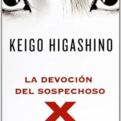 La devoción del sospechoso X - Keigo Higashino La devoción del sospechoso X - Keigo Higashino