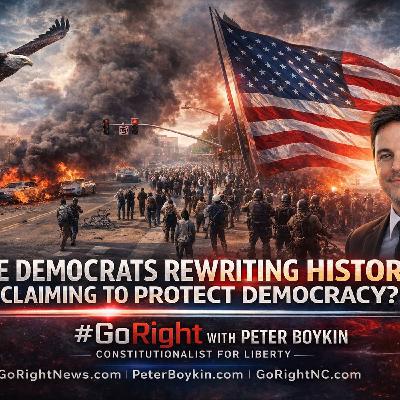 Are Democrats Rewriting History While Claiming to Protect Democracy Are Democrats Rewriting History While Claiming to Protect Democracy