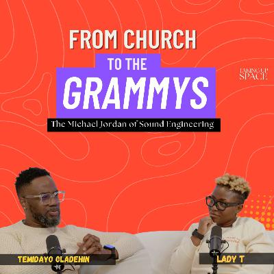 FROM CHURCH TO THE GRAMMYS | TEMIDAYO OLADEHIN FROM CHURCH TO THE GRAMMYS | TEMIDAYO OLADEHIN