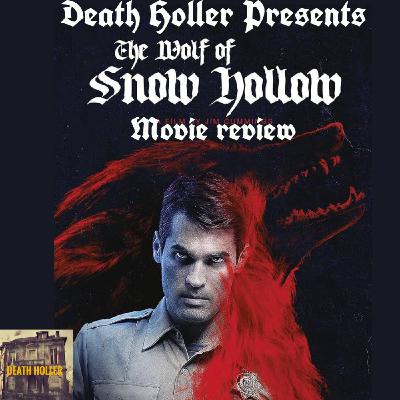 The Wolf of Snow Hollow (MOVIE REVIEW)