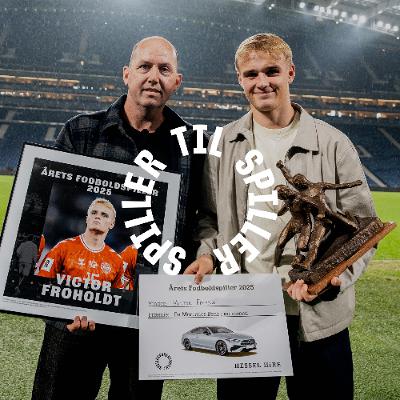 133: Ingen forventer mere af Victor Froholdt end Victor selv 133: Ingen forventer mere af Victor Froholdt end Victor selv