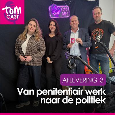 3. Van penitentiair werk naar de politiek (met Gert-Jan Schotanus)