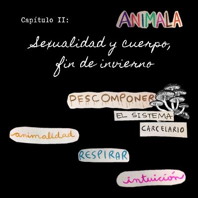 Capitulo 2: Sexualidad y cuerpo, fin de invierno