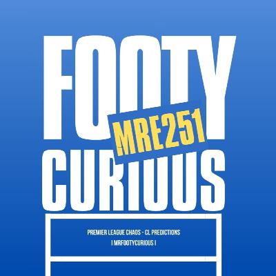 PL Weekend Ka Hungama + UCL Matchweek 8 Score Predictions I MrFootyCurious I Episode 251