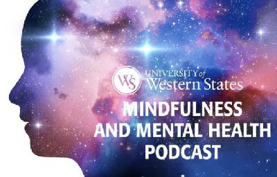 UWS Mindfulness + Mental Health Podcast: Self-Care During Times of Uncertainty and Tragedy UWS Mindfulness + Mental Health Podcast: Self-Care During Times of Uncertainty and Tragedy