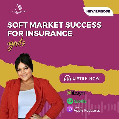 Soft Market Strategies for Agents: Run Your Agency Smarter
