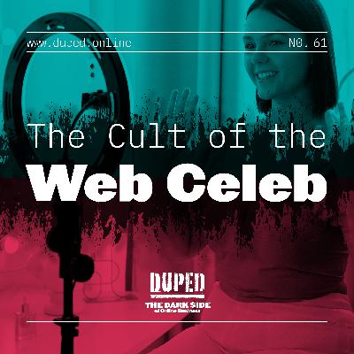 The Cult of the Web Celeb