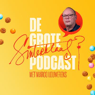 #3 De Sint van Vandaag Inside: Marco “Directeurtje” Louwerens