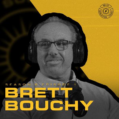 Rising Through Solar’s Toughest Year w/ Brett Bouchy