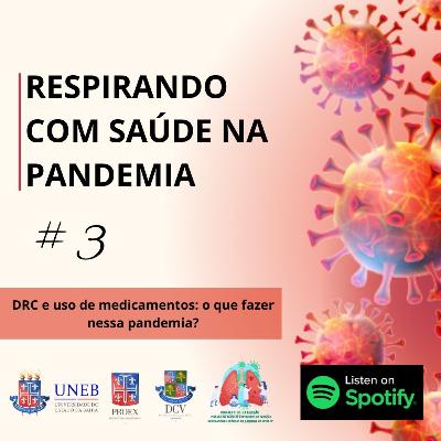 DRC e uso de medicamentos: o que fazer nessa pandemia? DRC e uso de medicamentos: o que fazer nessa pandemia?