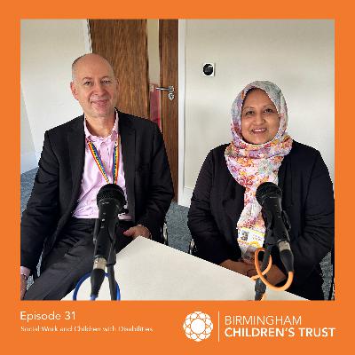 BCT Podcast - Episode 31 - Social Work and Children with Disabilities