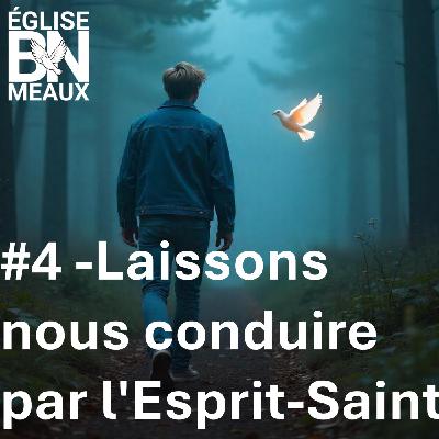 #4-Laissons nous conduire par l'Esprit-Saint