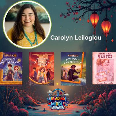 Carolyn Leiloglou on Creating The Restorationists & Beyond the Far Horizon Carolyn Leiloglou on Creating The Restorationists & Beyond the Far Horizon