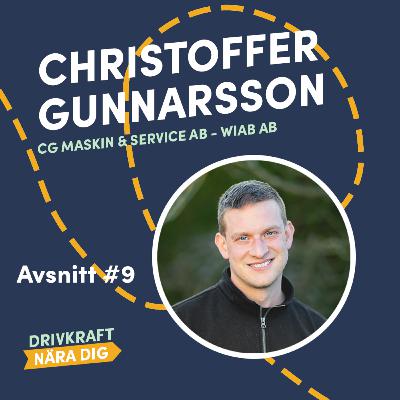 #9 Christoffer Gunnarsson - CG Maskin & Service AB - WIAB AB #9 Christoffer Gunnarsson - CG Maskin & Service AB - WIAB AB