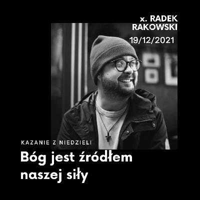 Bóg jest źródłem naszej siły || 19/12/2021 Bóg jest źródłem naszej siły || 19/12/2021