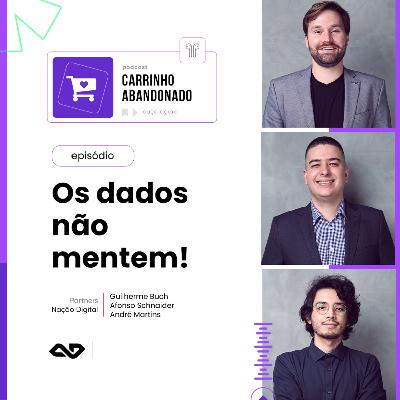 Os dados não mentem!