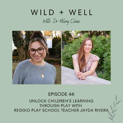 Unlock children's learning through play with Reggio Play School Teacher Jayda Rivera