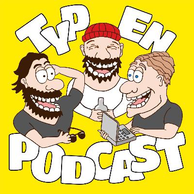 Vad Gjorde Anthon I Amsterdam?? Typ En Podcast, S3EP27 Vad Gjorde Anthon I Amsterdam?? Typ En Podcast, S3EP27