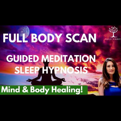FULL BODY SCAN Relaxation _ Guided Meditation SLEEP HYPNOSIS
