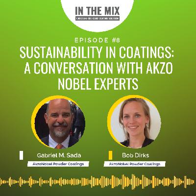 Episode 8: AkzoNobel – Sustainability in Coatings: A Conversation with AkzoNobel Experts