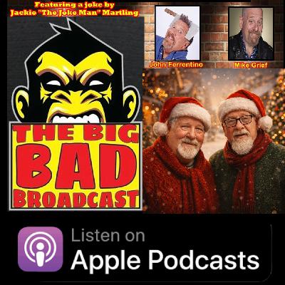 The Big Bad Broadcast EP 209 -- Surfing Santas, and Christmas Cards We’ll Never Send.