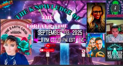 🎙 TSP #2178 – The Knowledge of Forever Time: Part 2 Decode - Michelle Whitney & Coley UFO