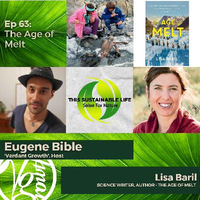 The Age of Melt w/ Lisa Baril
