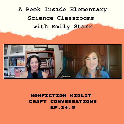 14.5 A Peek Inside Elementary Science Classrooms with Emily Starr