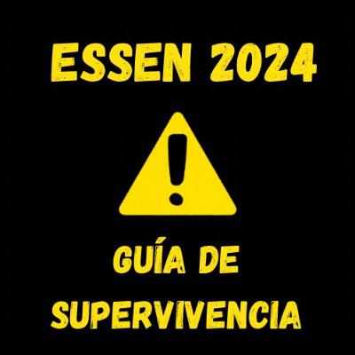 Guía de supervivencia de Essen 2024