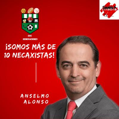 ANSELMO ALONSO- ¡SOMOS MÁS DE 10 NECAXISTAS! ANSELMO ALONSO- ¡SOMOS MÁS DE 10 NECAXISTAS!